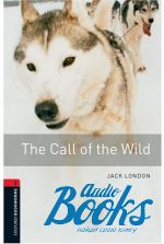 Jack London - BookWorm (BKWM) Level 3 The Call of the Wild ()