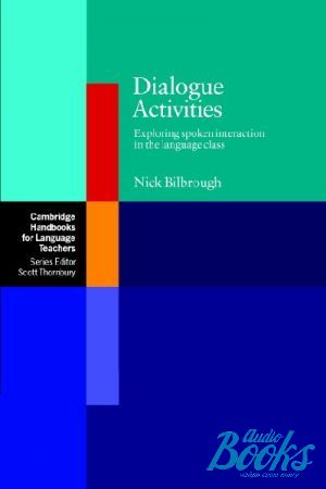 The book "Dialogue Activities" - Nick Bilbrough