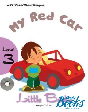 Book + cd "My Red car Level 3 (with CD-ROM)" - Mitchell H. Q.