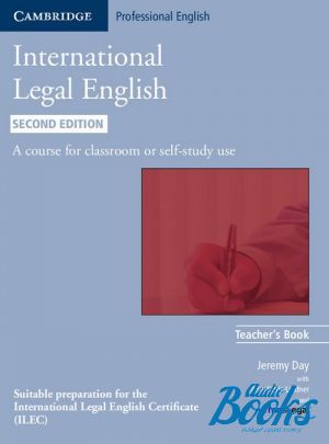 The book "International Legal English Second edition Teacher´s Book" - Jeremy Day
