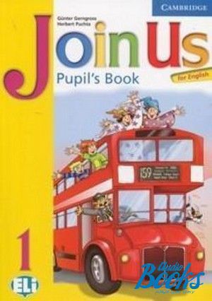 The book "English Join us 1 Pupils Book" - Gunter Gerngross, Herbert Puchta