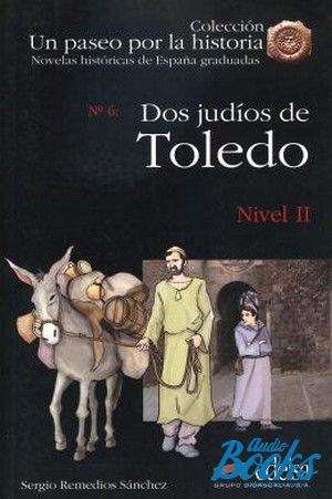 Book + cd "Dos judios en Toledo Nivel 2 +CD" - Remedios