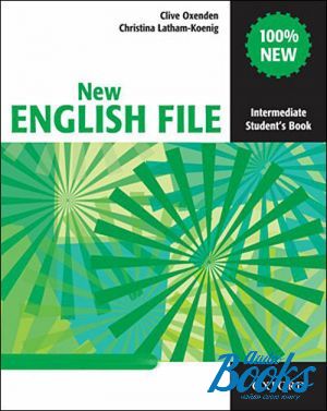 The book "New English File Intermediate: Students Book" - Clive Oxenden