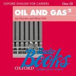 Lewis Lansford - Oxford English For Careers: Oil And Gas 2: Class Audio CD ()