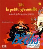  "Lili, La petite grenouille 2 Livre de Leleve" - Sylvie Meyer-Dreux