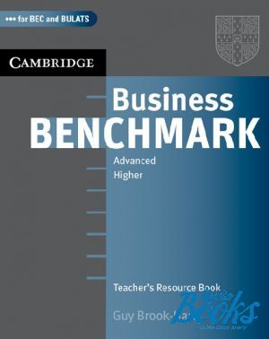The book "Business Benchmark Advanced Teachers Resource Book (  )" - Cambridge ESOL, Norman Whitby, Guy Brook-Hart
