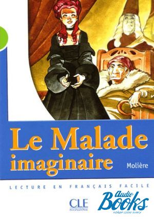 The book "Niveau 2 Le malade imaginaire Livre" -  