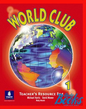 The book "World Club 1 Teacher´s Book" - Michael Harris