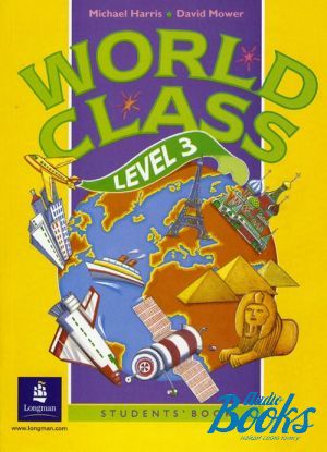 The book "World Class 3 Student´s Book" - Michael Harris