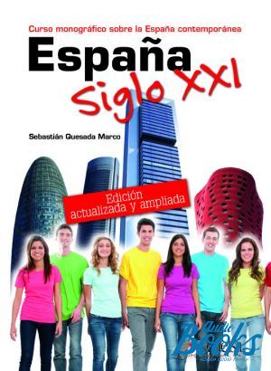 The book "Espana siglo XXI Edicion actualizada y ampliada" -   