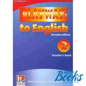  "Playway to English 2 Second Edition: Teachers Book (  )" - Herbert Puchta, Gunter Gerngross