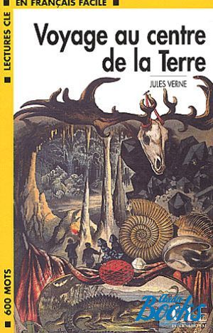 The book "Niveau 1 Voyage au centre de la Terre Livre" - Jules Verne