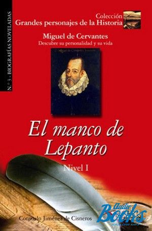 The book "El manco de Lepanto Nivel 1" - Cisneros