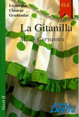 The book "La Gitanilla Nivel 2" - Cervantes