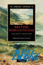 книга "The Cambridge Companion to British Romanticism 2 Edition" - Стюарт Сюрен