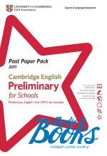  +  "Past Paper PacksCambridge English: Preliminary for schools 2011 (PET for schools) Past Paper Pack with CD"