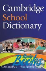 книга + диск "Cambridge School Dictionary Pupils Book with CD-ROM" - Cambridge ESOL