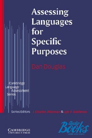 The book "Assessing Languages for Specific Purposes" - Dan Douglas