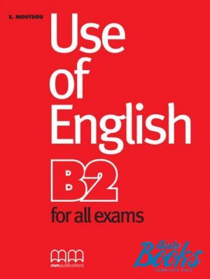 The book "Use of English for B2 Students Book" - Moutsou E.