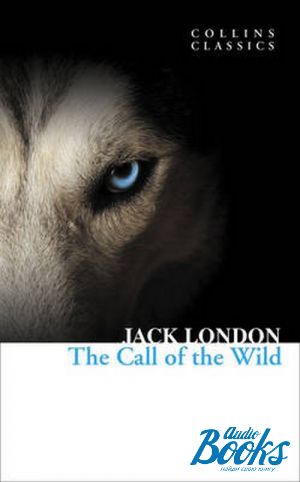 The book "The Call of the Wild" - Jack London