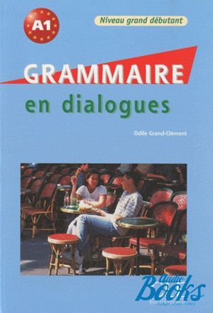 Book + cd "En dialogues Grammaire Grand-Debut Livre" -  -