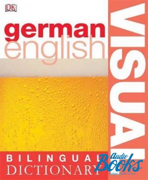 The book "German-English Visual Bilingual Dictionary"
