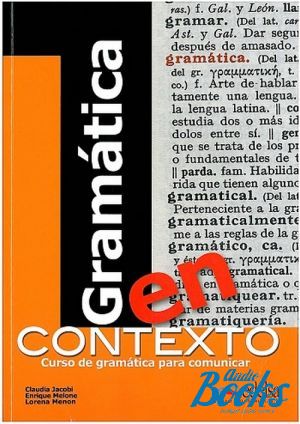 The book "Gramatica en contexto" -  