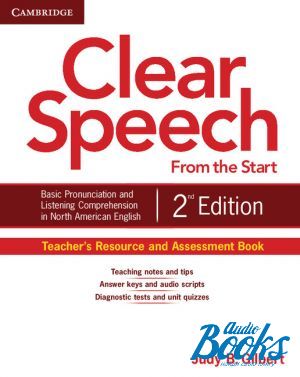The book "Clear Speech from the Start, 2 Edition Teacher´s Resource and Assessment Book (    )" -  