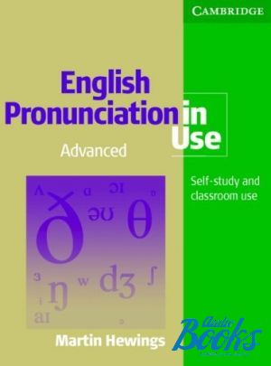 Book + cd "English Pronunciation in Use Advanced Book with Audio CD" - Martin Hewings