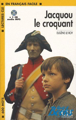 Book + cd "Niveau 1 Jacquou Le croquant Livre+CD" - Eugne Le Roy