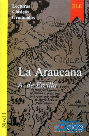 The book "La Araucana Nivel 1" - De Alonso Ercilla