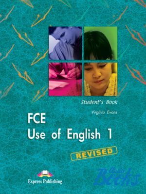The book "FCE Use of English 1 Students Book New" - Virginia Evans
