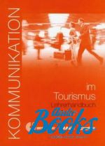  "Kommunikation im Tourismus Lehrerhandbuch" -  -