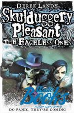  "Skulduggery Pleasent: Faceless Ones" -  