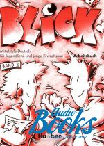 книга "Blick 2 Arbeitsbuch" - Anni Fischer-Mitziviris
