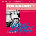 Eric Glendinning - Oxford English for Careers: Technology 2 Class Audio CD ()
