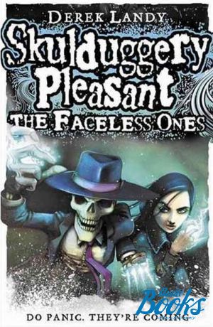 The book "Skulduggery Pleasent: Faceless Ones" -  