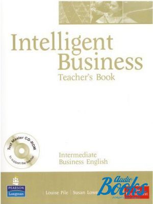Book + cd "Intelligent Business Intermediate Teachers Book with Test Master CD-ROM (  )" - Nikolas Barral, Irene Barrall, Christine Johnson