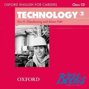 CD-ROM "Oxford English for Careers: Technology 2 Class Audio CD" - Eric Glendinning