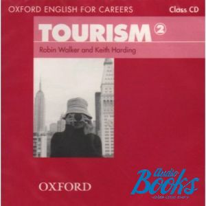  +  "Oxford English for Careers: Tourism 2 Class Audio CD" - Robin Walker, Keith Harding