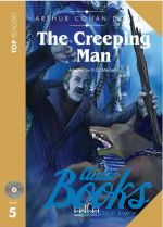 Arthur Conan Doyle - The Creeping Man Book with CD Level 5 Upper-Intermediate ( + )