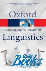  "Oxford Concise Dictionary of Linguistics" -  
