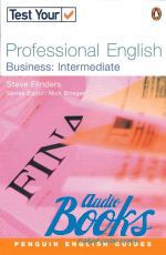 Flinders Steve - Test Your Professional English Business: Intermediate ()