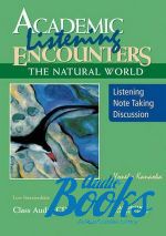  + 4  "Academic Listening Encounters: The Natural World Class Audio CD(4)" - Yoneko Kanaoka