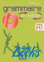 M. Lafon - Grammaire EN ACTION A1 - Cahier dexercices + CD audio ( + )