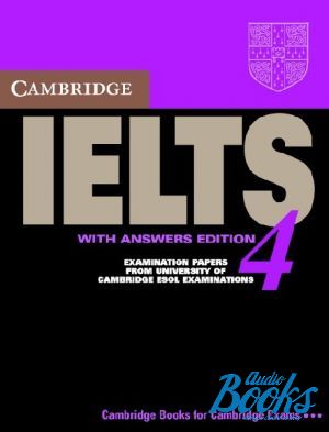 Book + cd "Cambridge Practice Tests IELTS 4 +CD" - Cambridge ESOL