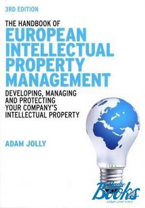 The book "The Handbook of European Intellectual Property Management" -  
