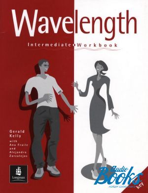 The book "Wavelenght Intermediate Workbook" - Gerald Kelly