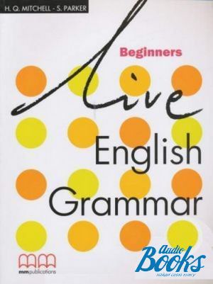 The book "Live English Grammar Beginners Students Book" - . . 