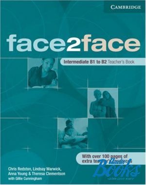 The book "Face2face Intermediate Teachers Book" - Chris Redston, Gillie Cunningham